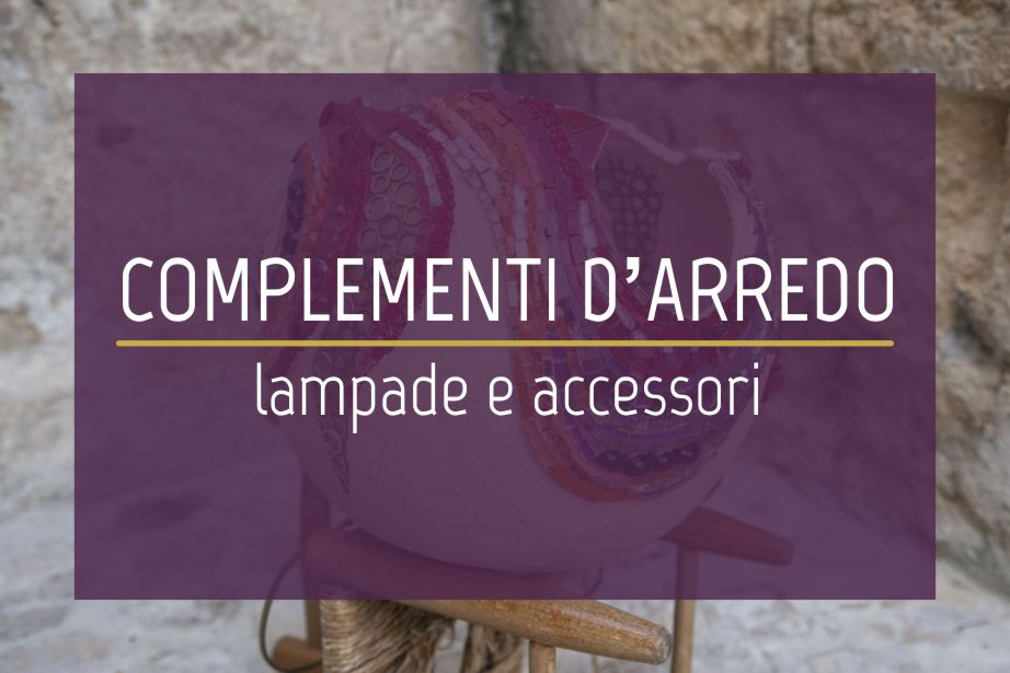 Complementi d’Arredo